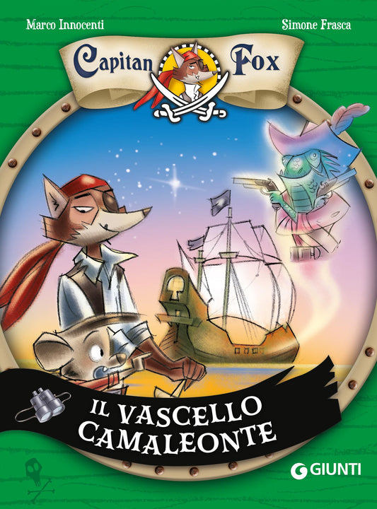 Capitan Fox. Il vascello camaleonte