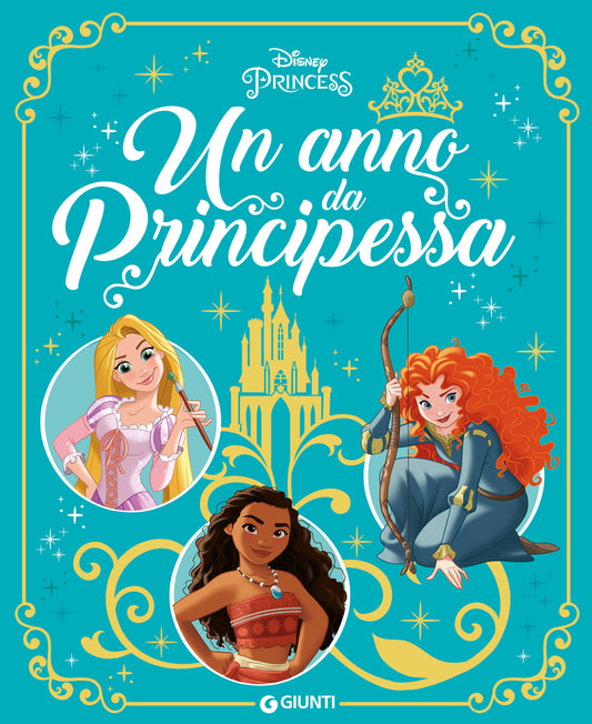 Fiabe Collection - Un anno da Principessa