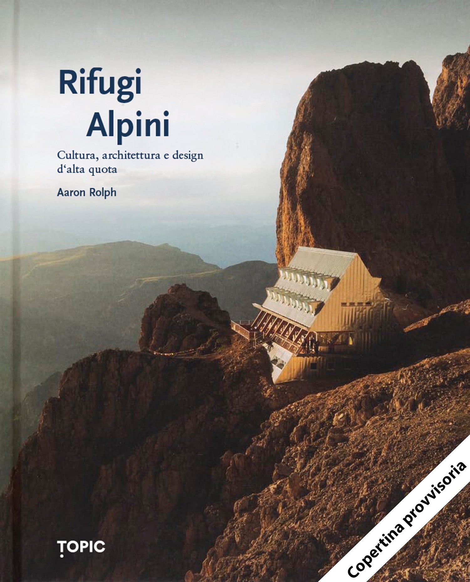 RIFUGI ALPINI