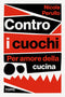 CONTRO I CUOCHI