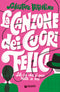 La canzone dei cuori felici::Solo ciò che si ama resta in noi