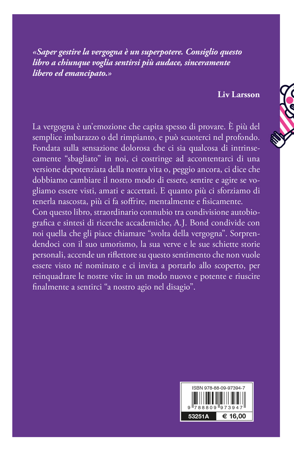 A mio agio nel disagio::Gestire la vergogna per conquistare sicurezza, audacia e autostima