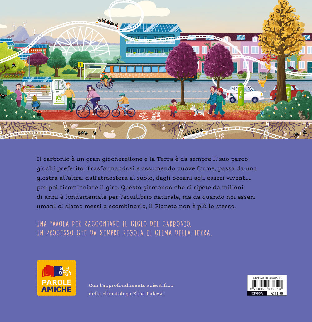 Il girotondo del carbonio::Un viaggio nella storia per capire il cambiamento climatico