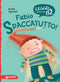 Fabio Spaccatutto!