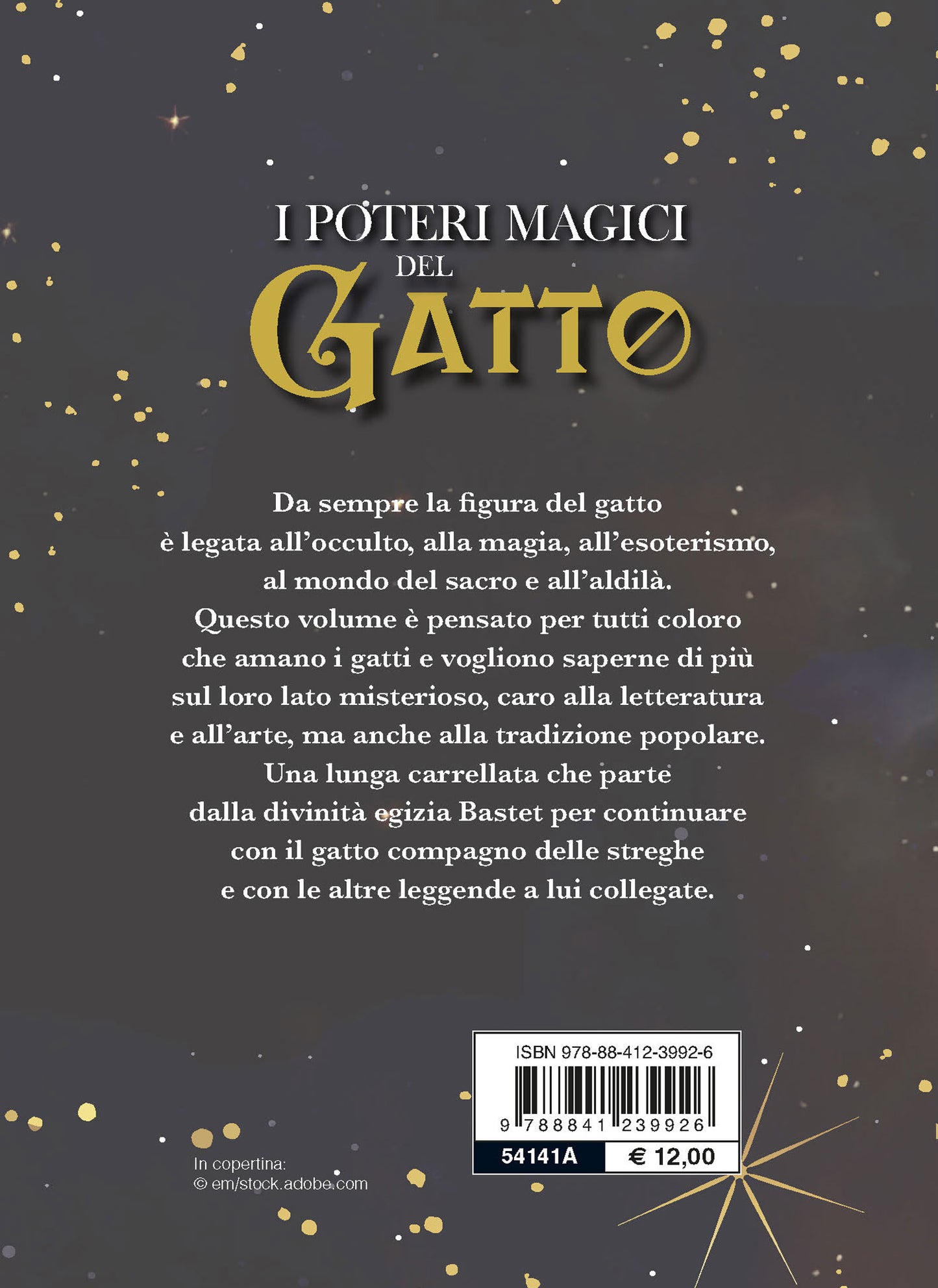 I poteri magici del gatto::Storia- Leggende - Tradizioni