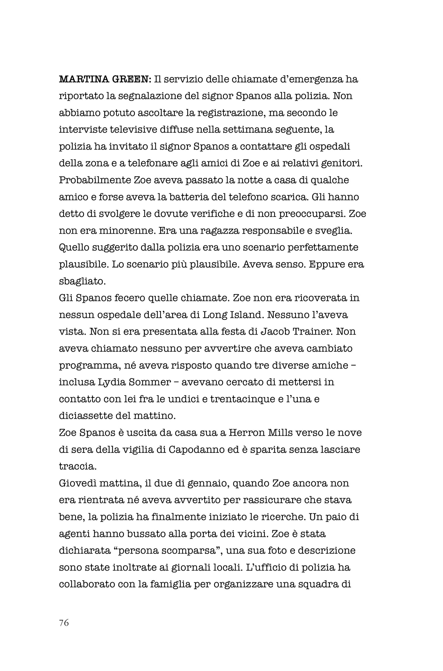 Ho ucciso Zoe Spanos