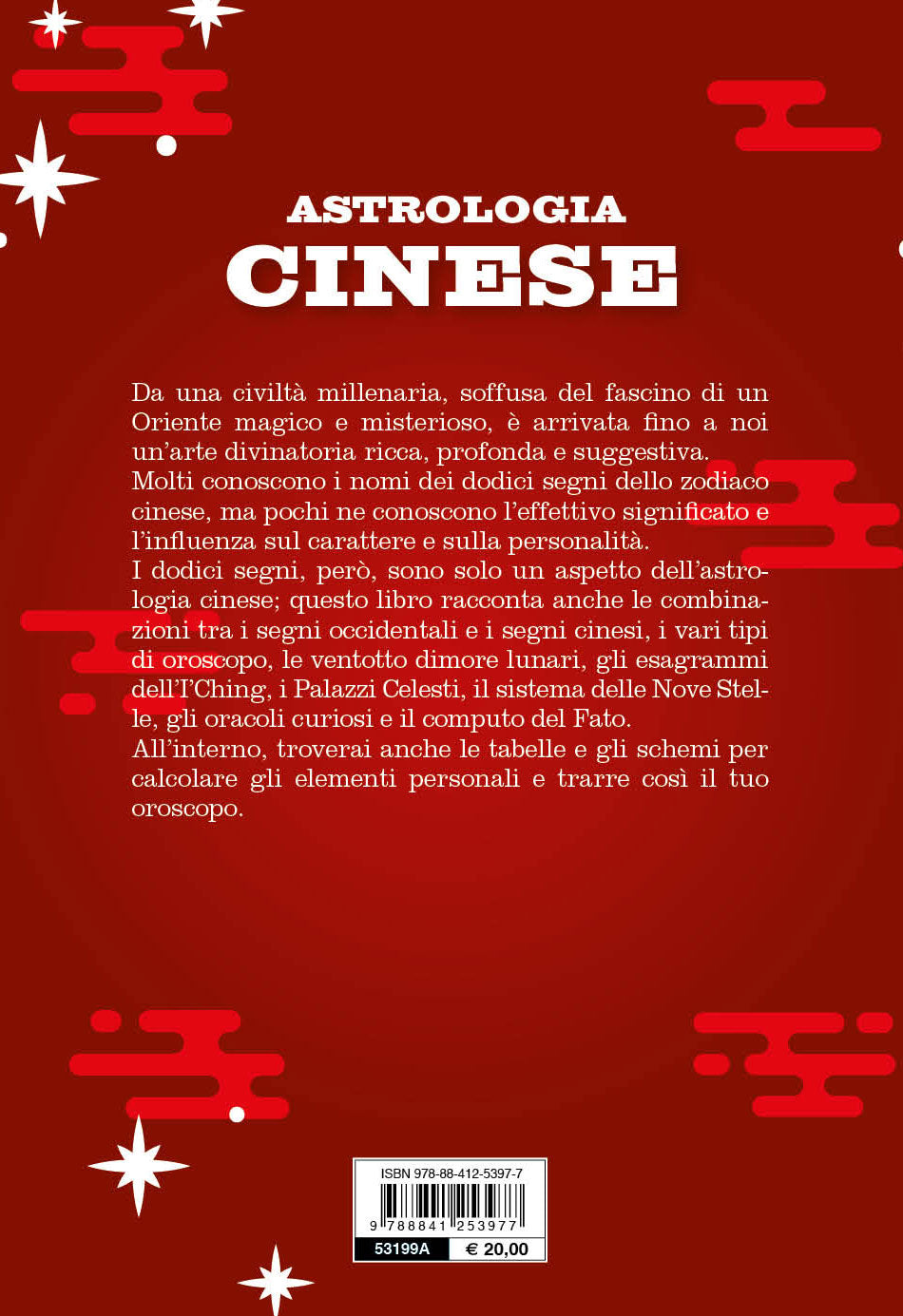 Astrologia cinese. Corso completo