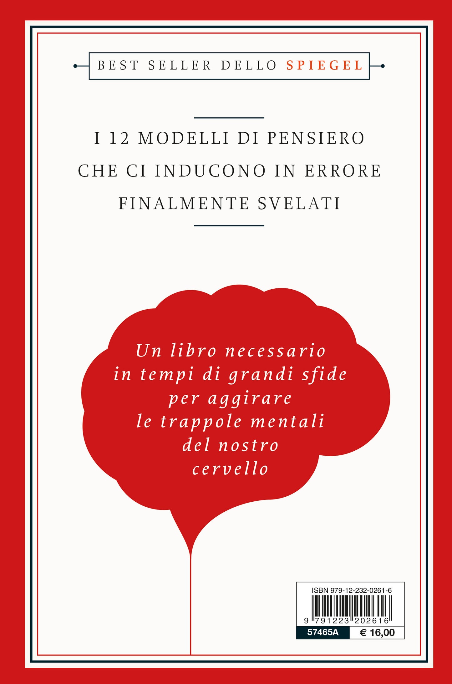 Le 12 leggi della stupidità umana::che ci impediscono di prendere decisioni sensate