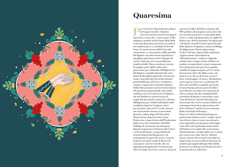 I dolci delle feste::250 ricette per celebrare tutte le ricorrenze dell'anno