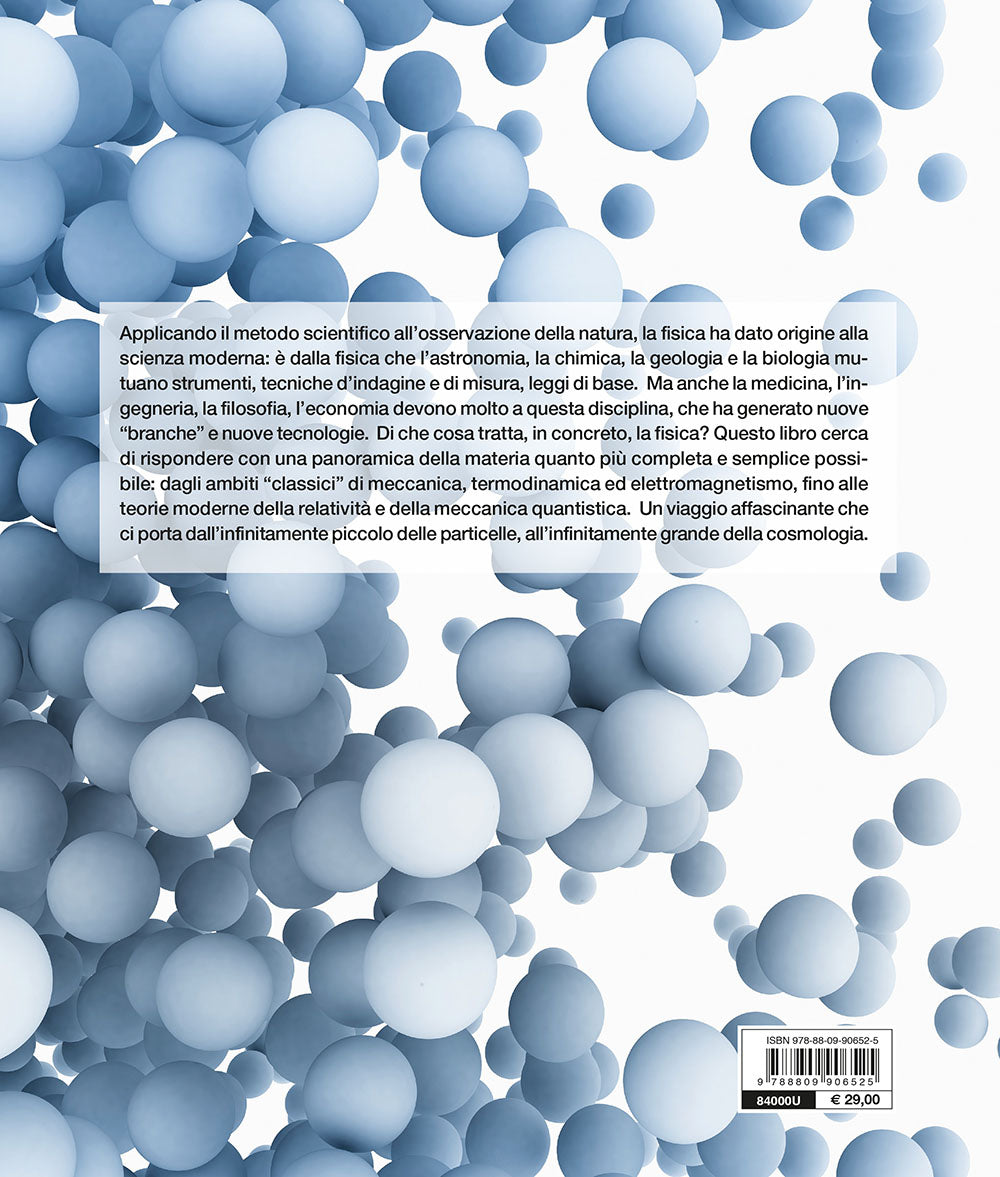 Atlante di fisica::Come l’uomo studia la natura, dall’infinitamente piccolo all’infinitamente grande