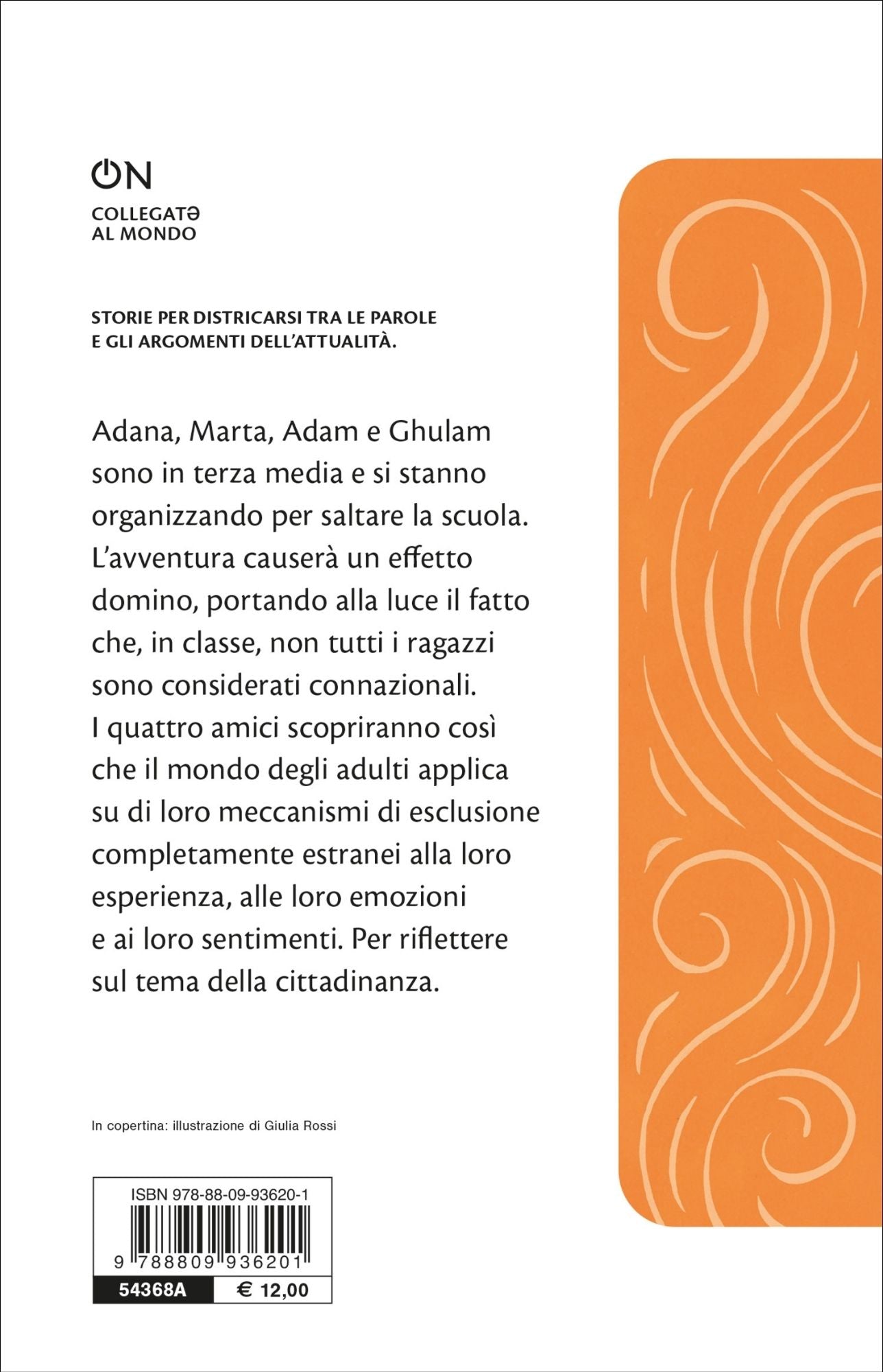 Chi sì e chi no::Una storia di seconde generazioni