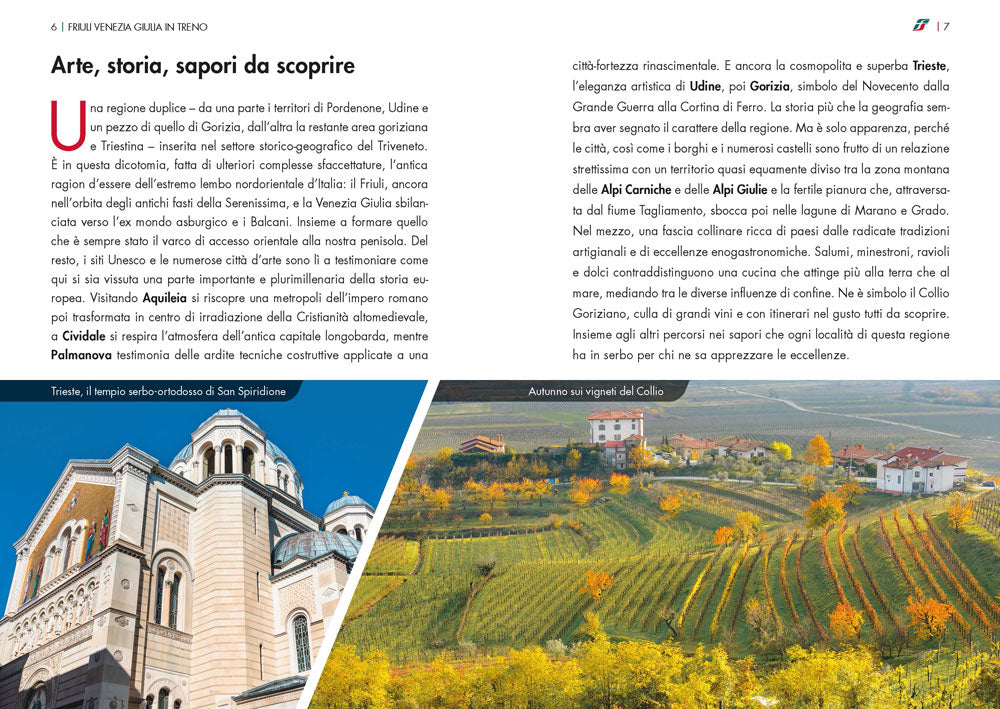 Friuli Venezia Giulia in treno::I regionali da vivere