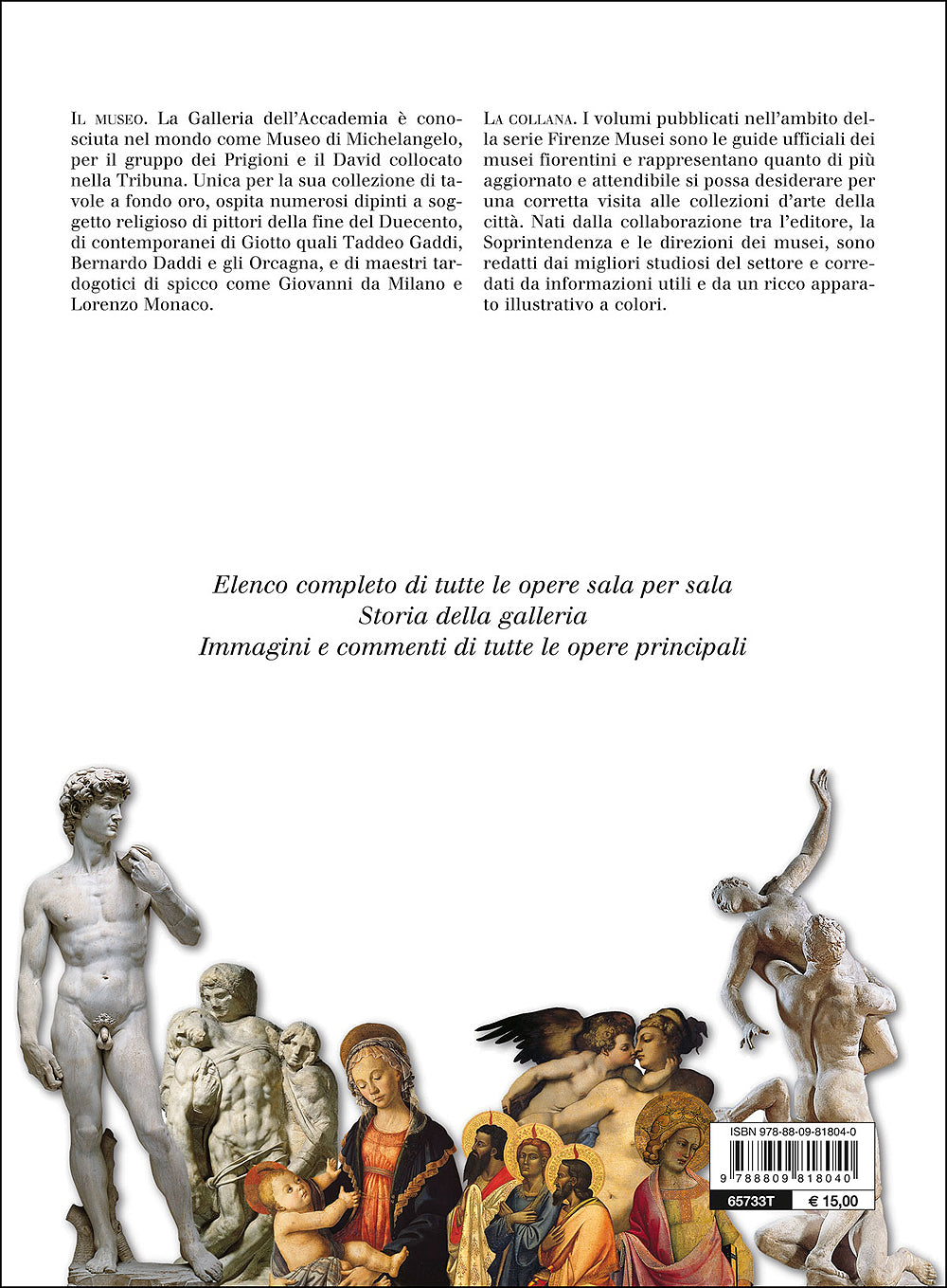 Galleria dell'Accademia::Guida ufficiale. Tutte le opere - Edizione aggiornata