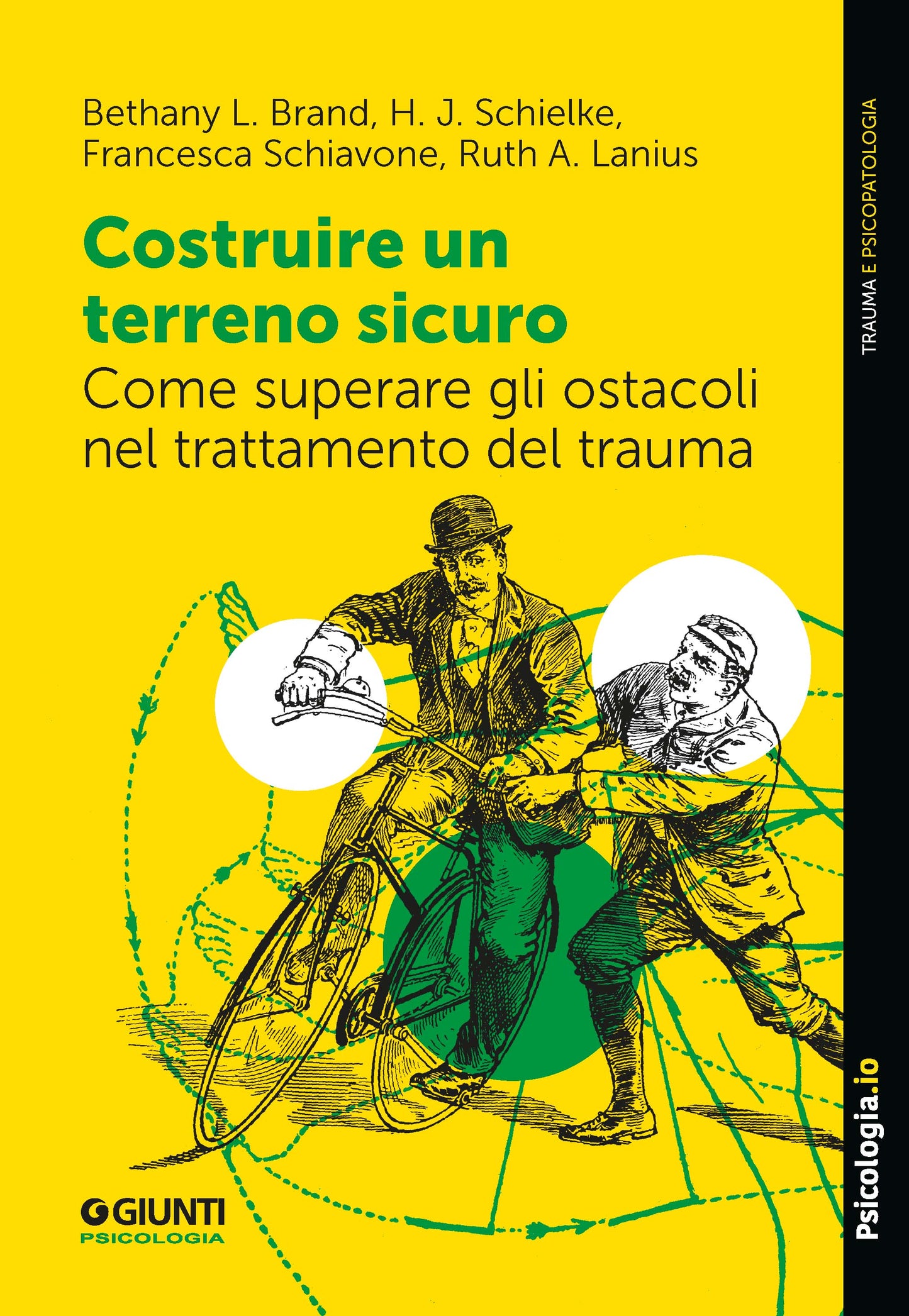 Costruire un terreno sicuro::Come superare gli ostacoli nel trattamento del trauma