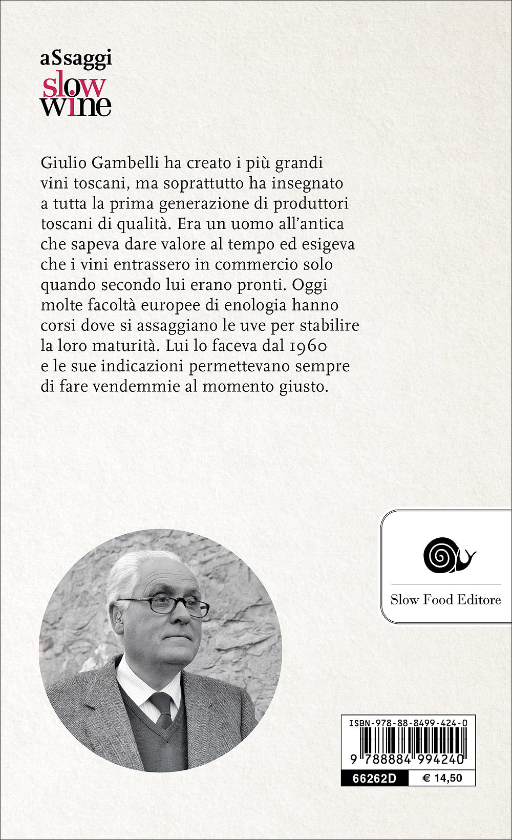 Giulio Gambelli::L'uomo che sapeva ascoltare il vino