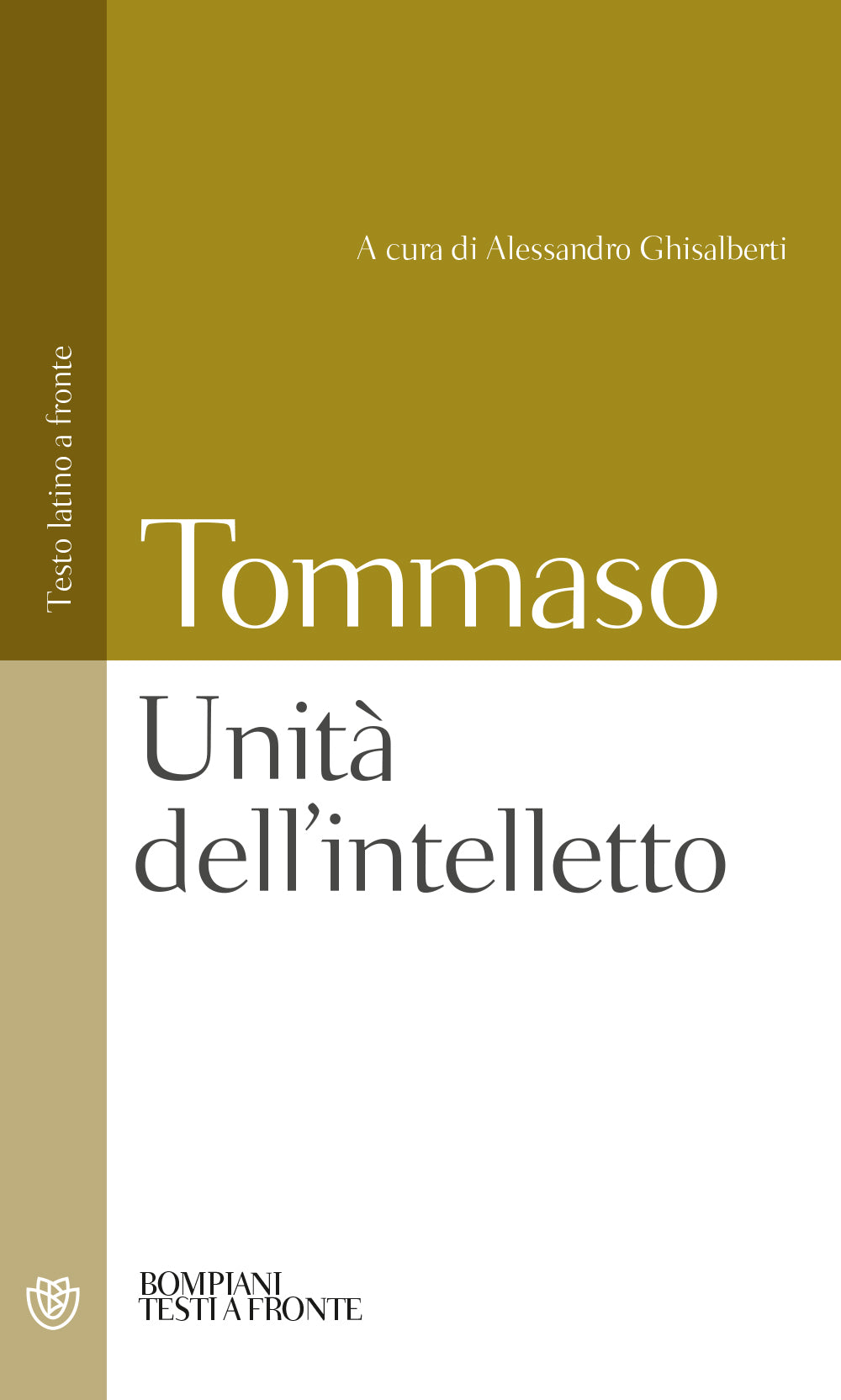 Unità dell'intelletto::Testo latino a fronte