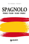Dizionario spagnolo-italiano italiano-spagnolo