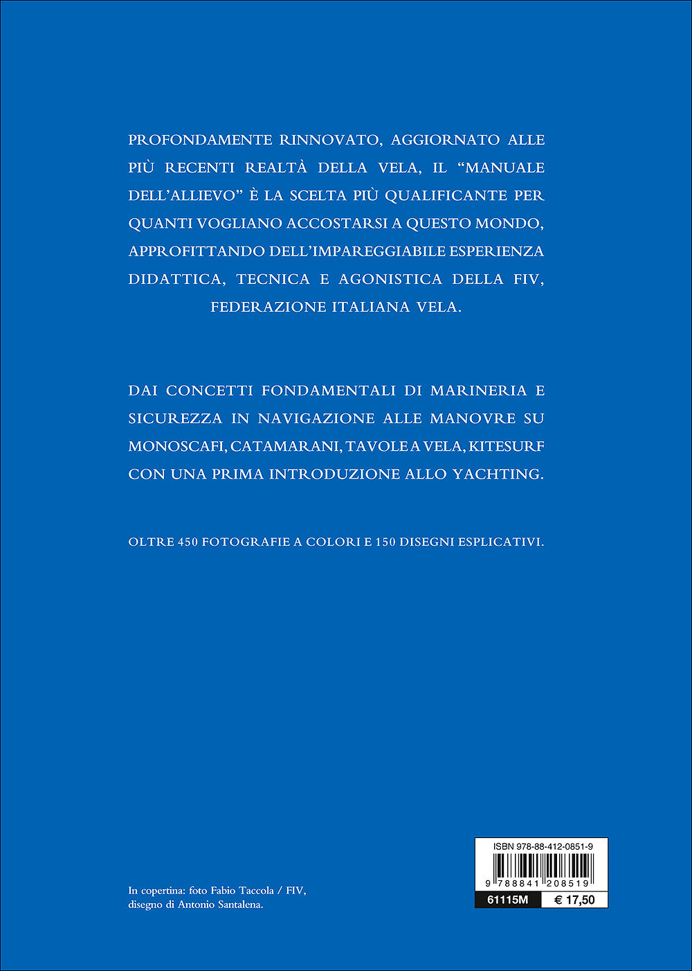 Manuale dell'allievo::Teoria e pratica dello sport della vela - Nuova edizione
