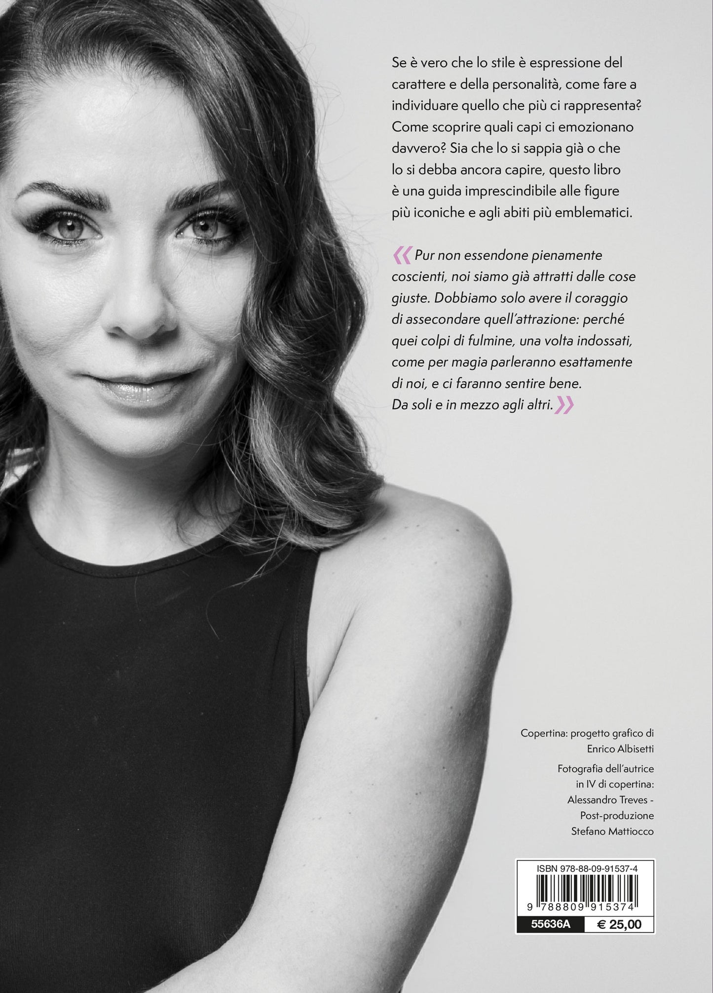 Il linguaggio segreto della moda::L'abito giusto può cambiarti la vita