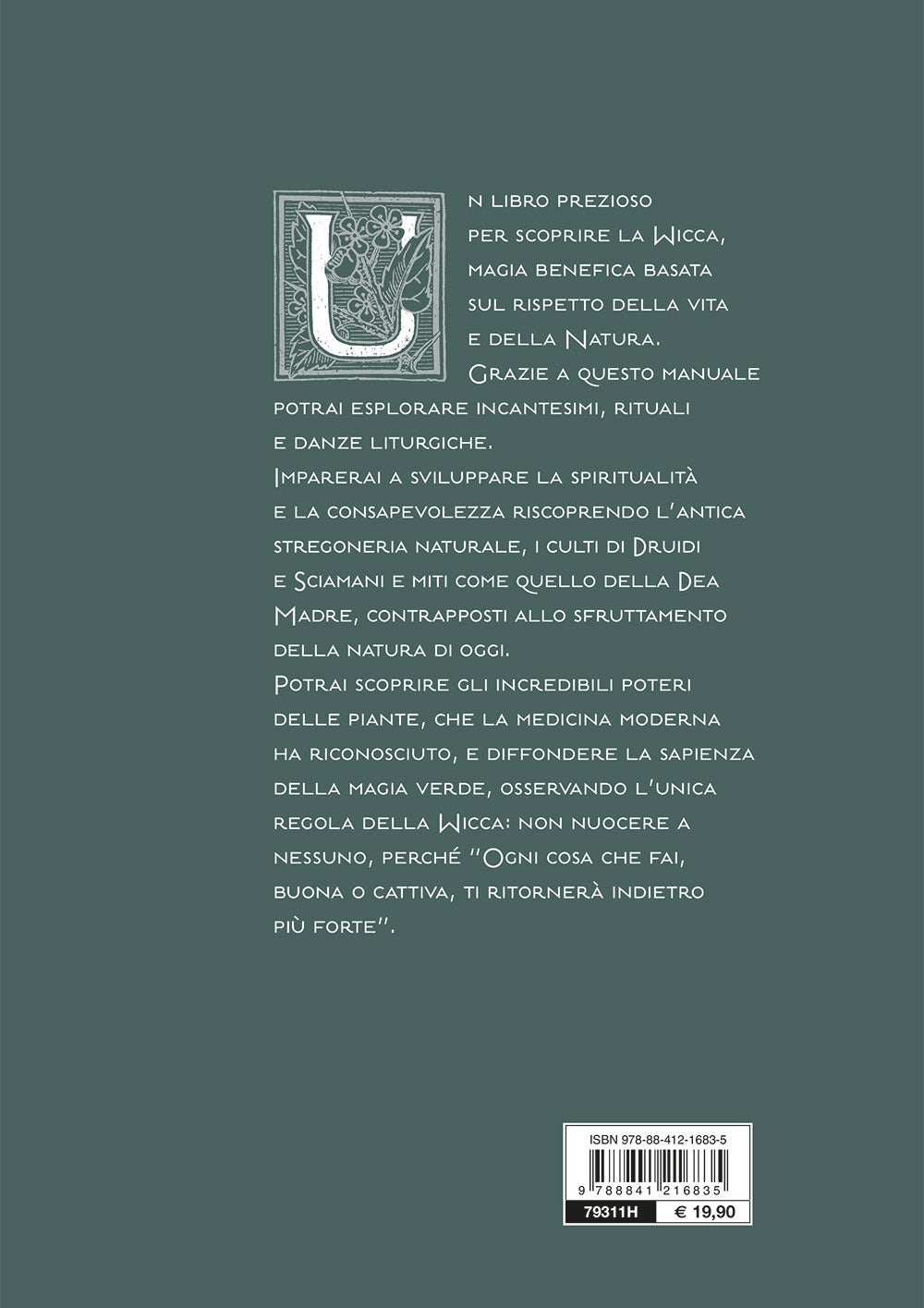 L'erbario della wicca::piante magiche, incantesimi e rituali