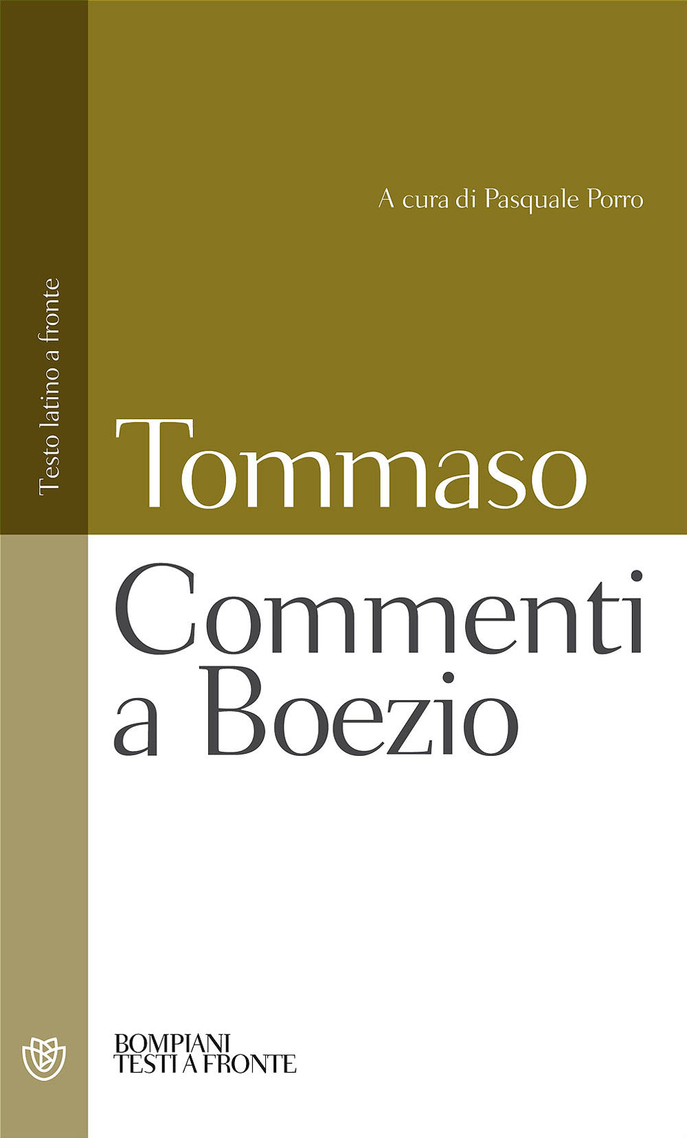 Commenti a Boezio::Testo latino a fronte
