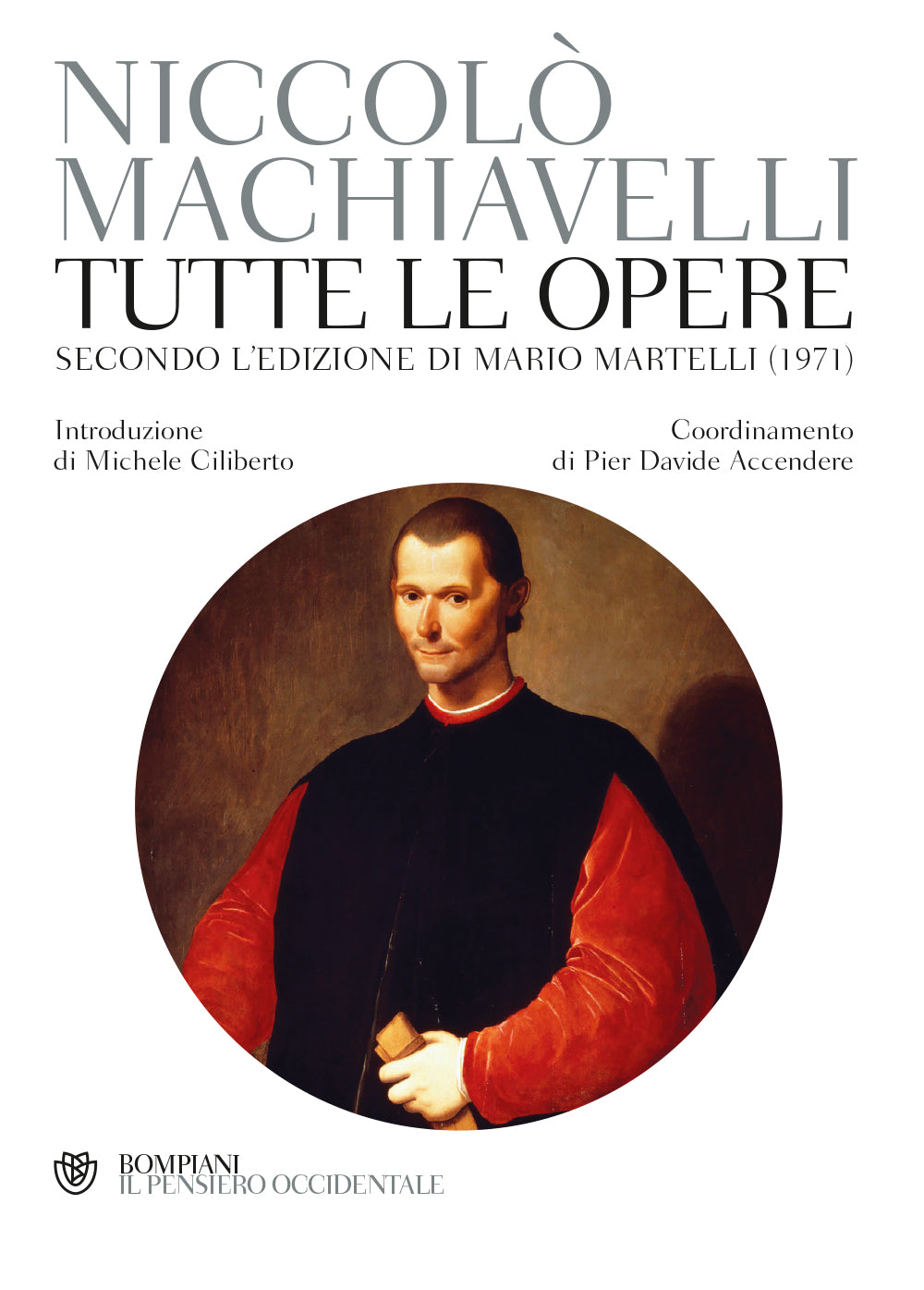 Tutte le opere::Secondo l'edizione di Mario Martelli (1971)