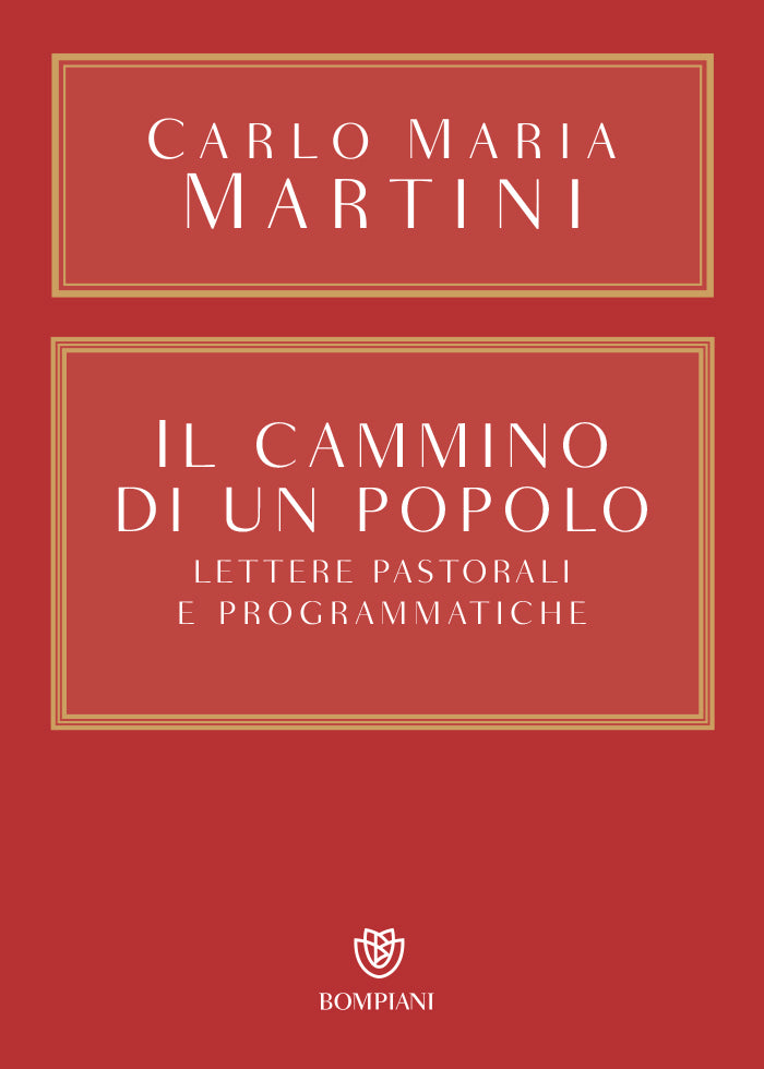 Il cammino di un popolo::Lettere pastorali e programmatiche