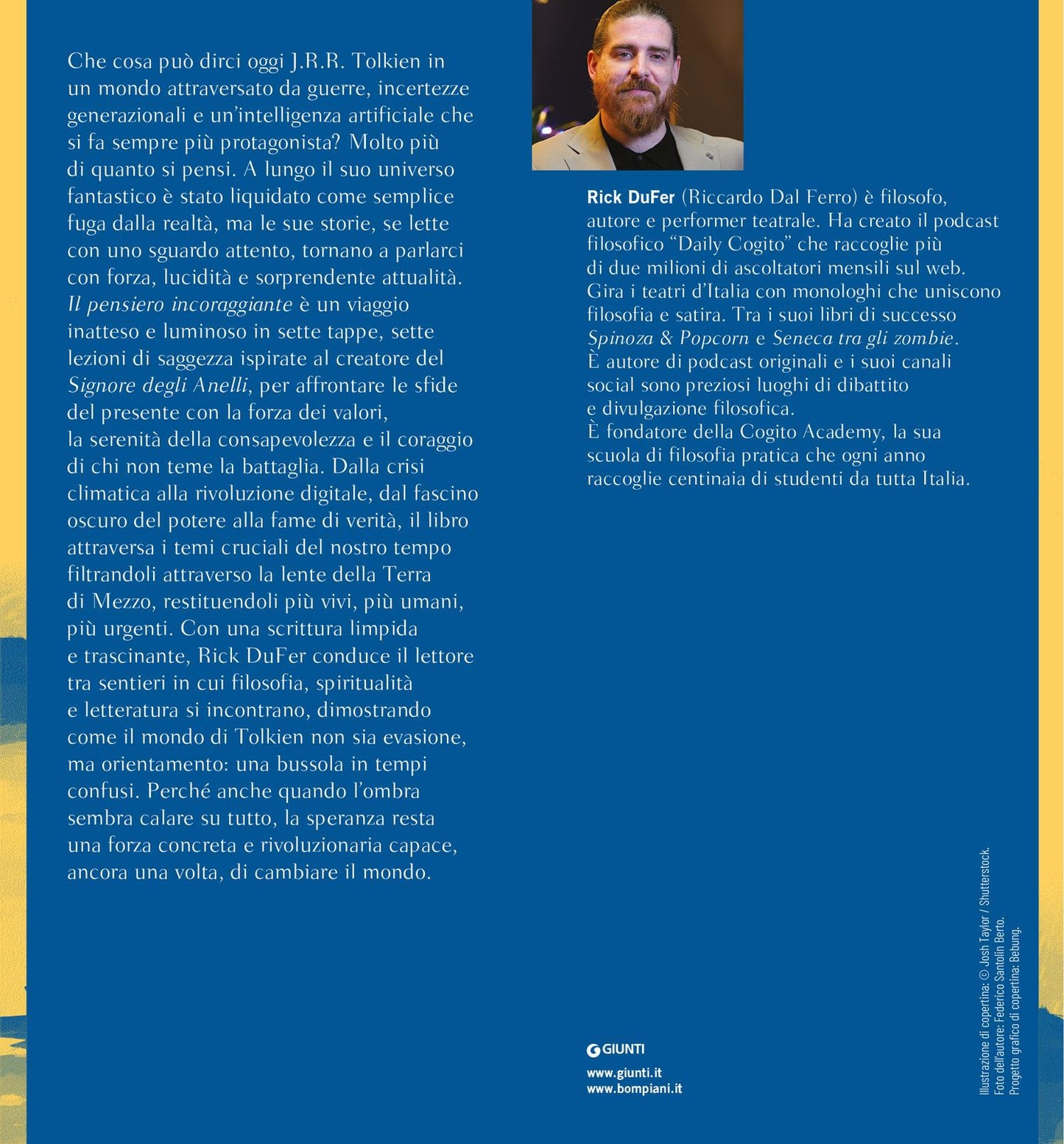 Il pensiero incoraggiante - COPIA AUTOGRAFATA::Tolkien in difesa del presente.