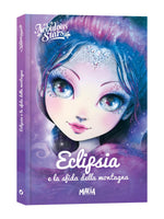 Eclipsia e la sfida della montagna. Nebulous Stars