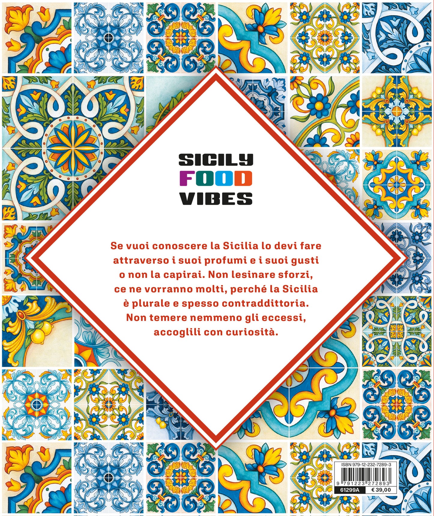 Sicily Food Vibes ::Sicilia Regione Europea della Gastronomia 2025