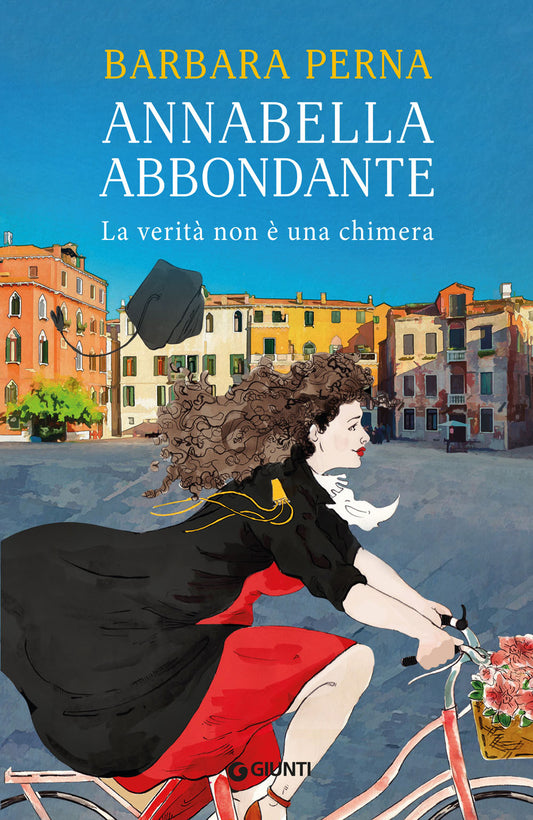 Annabella Abbondante #1::La verità non è una chimera