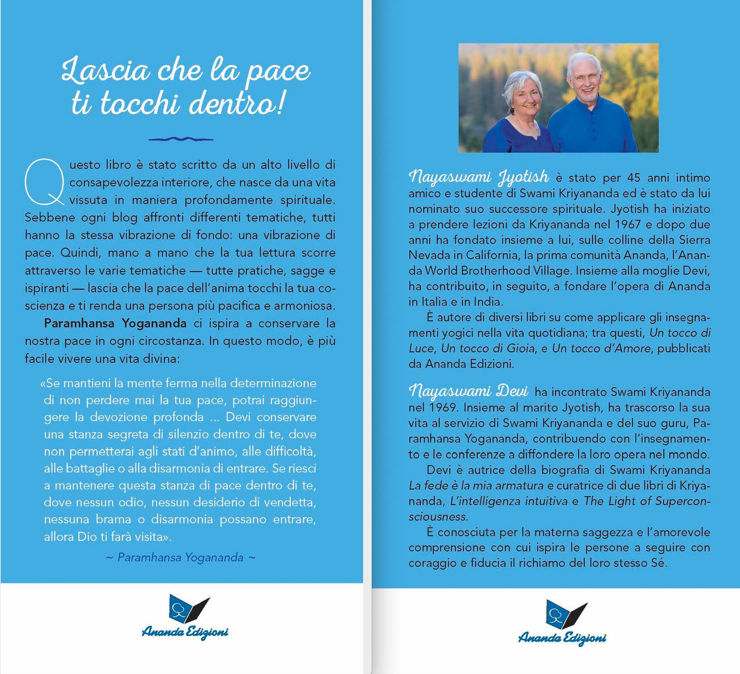 Un tocco di pace::Vivere gli insegnamenti di Paramhansa Yogananda