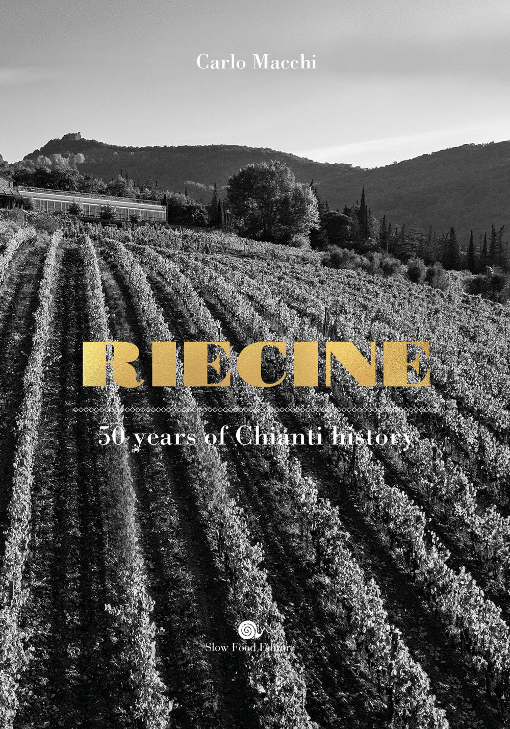Riecine::50 years of Chianty history