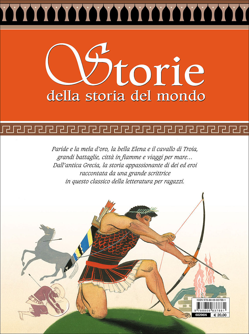 Storie della storia del mondo::Greche e barbare