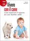 Vivere con il cane::Come migliorare il rapporto fra cani, bambini, adulti