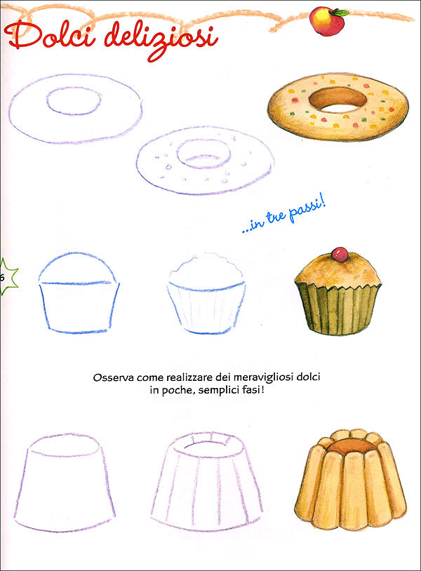 Imparare a disegnare: corso per bambini - Vol. 4::Un manuale con tanti esempi per imparare a disegnare passo dopo passo