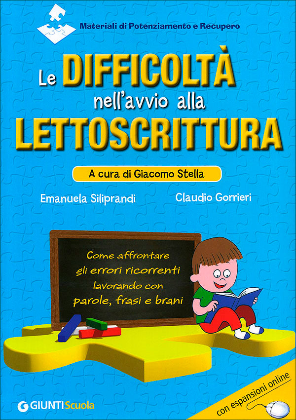 Le difficoltà nell'avvio alla lettoscrittura::Come affrontare gli errori ricorrenti lavorando con parole, frasi e brani