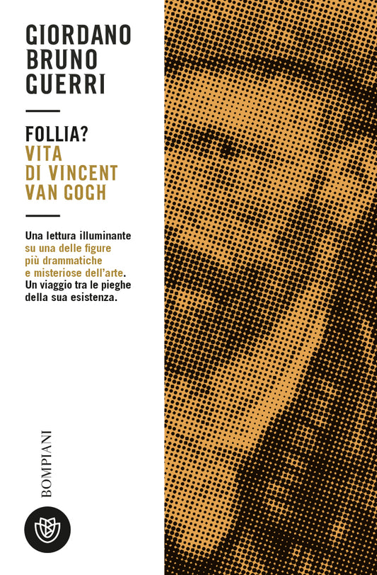 Follia?::Vita di Vincent van Gogh