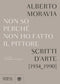 Non so perché non ho fatto il pittore::Scritti d'arte (1934-1990)