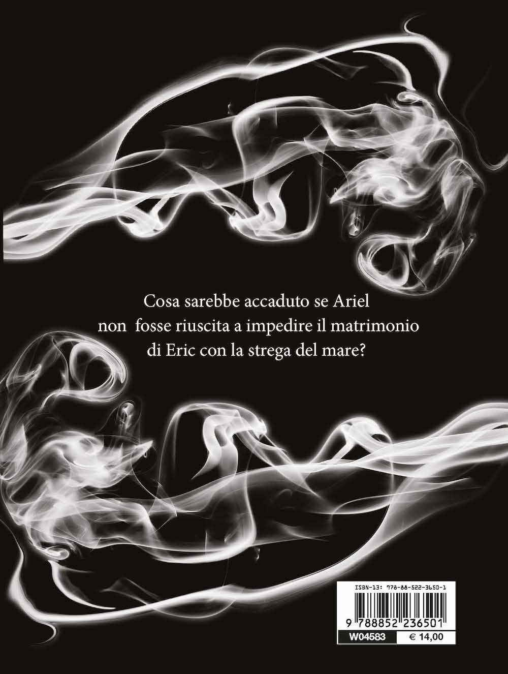 Parte del tuo mondo. A twisted tale. ::E se Ariel non avesse sconfitto Ursula?