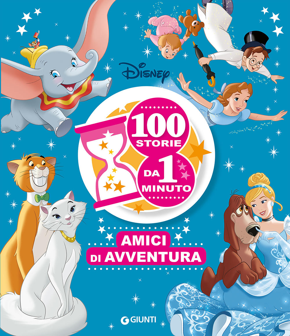 Contastorie 100 storie da 1 minuto Amici di avventura