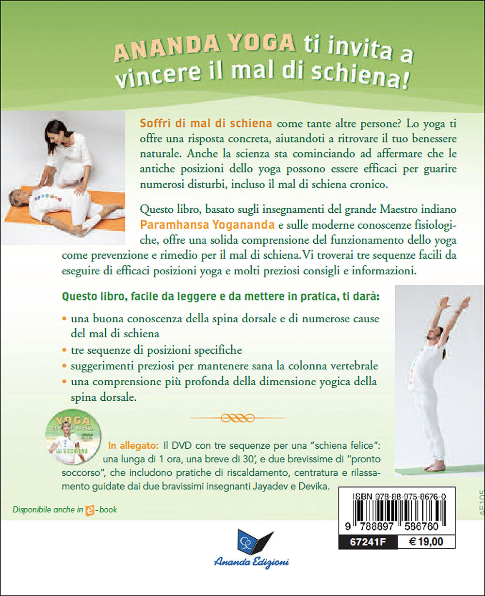 Yoga che ti passa! + DVD::Liberi dal mal di schiena - 30 posizioni per una schiena felice