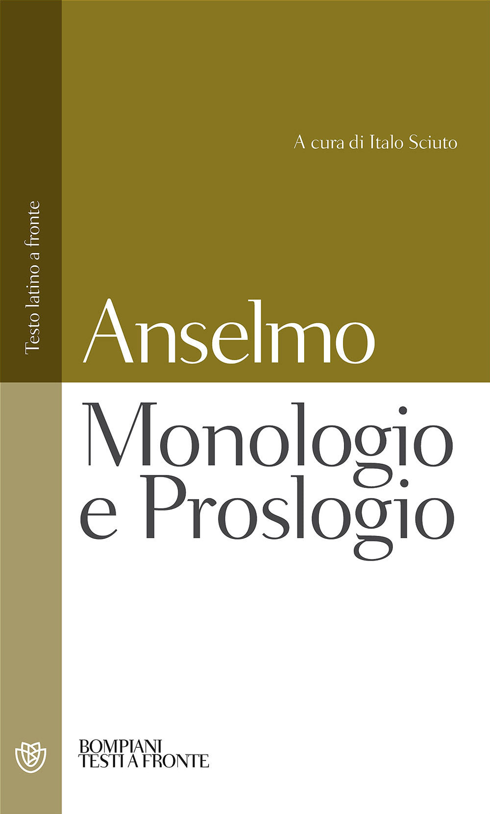 Monologio e Proslogio::Testo latino a fronte