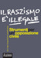 Il razzismo è illegale::Strumenti per un'opposizione civile