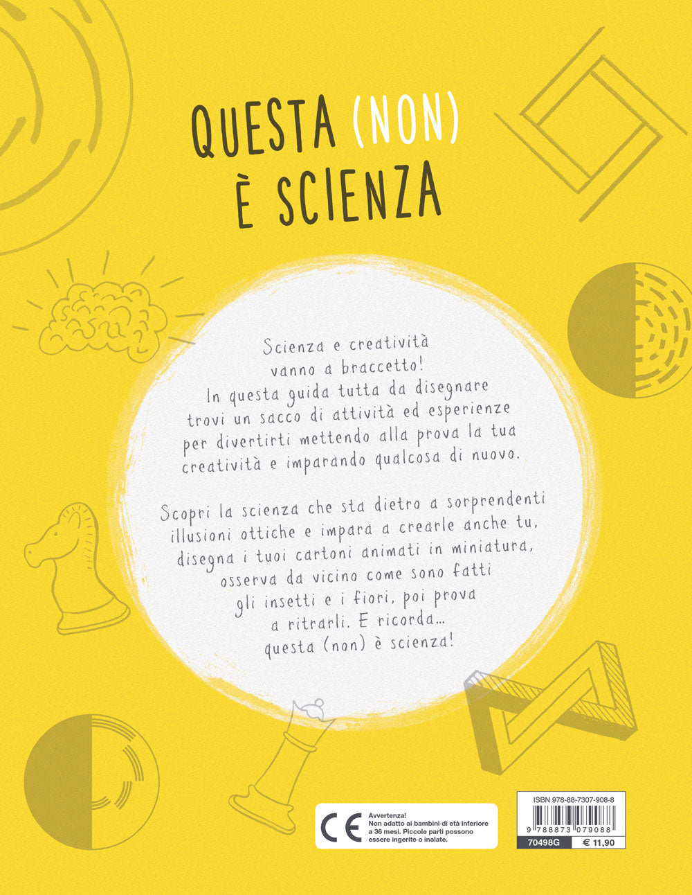 Questa (non) è scienza::Un libro di attività per disegnare e scoprire la scienza