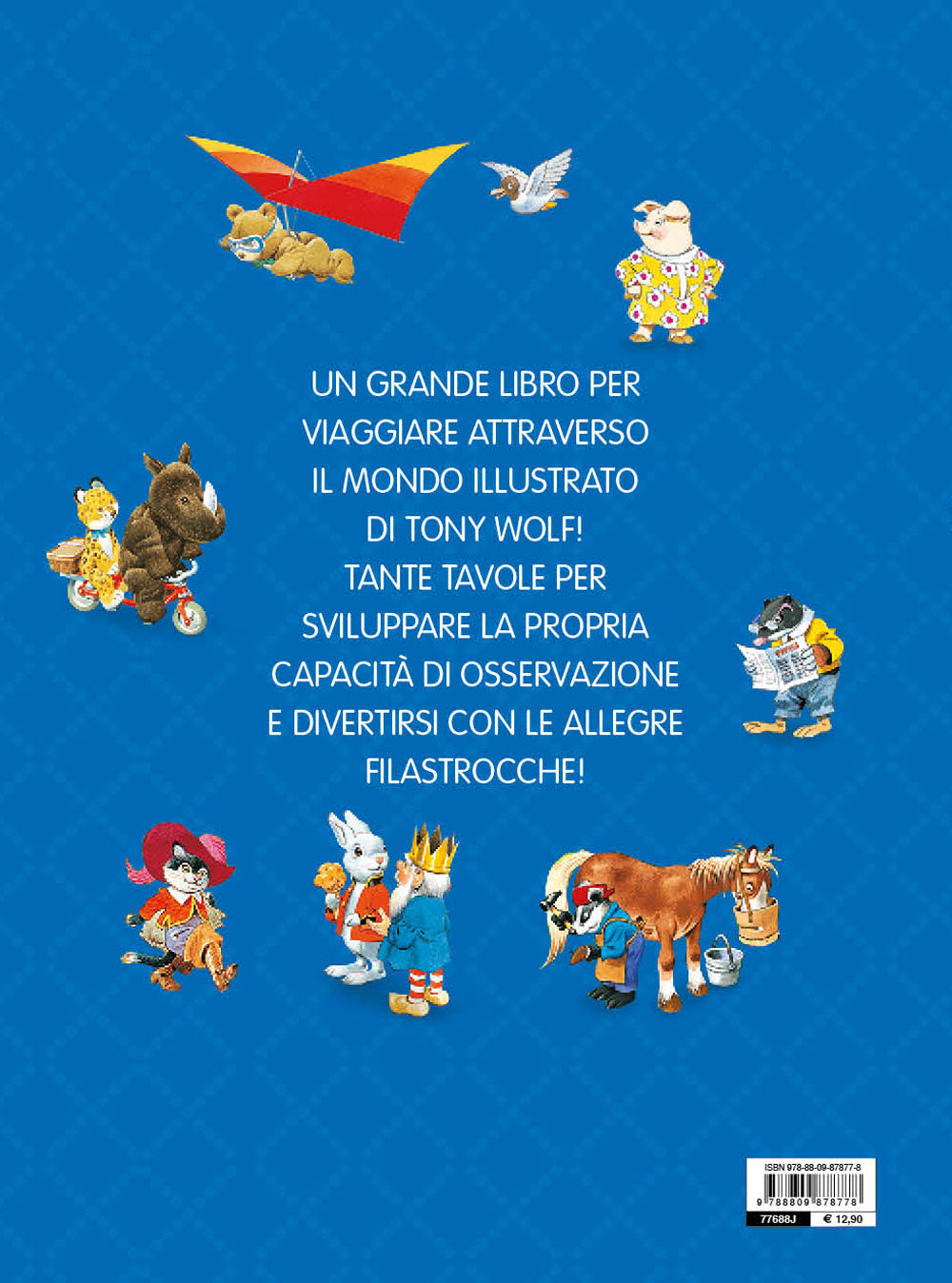 Il grande libro di tutte le cose di Tony Wolf