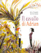 Il cavallo di Adrian