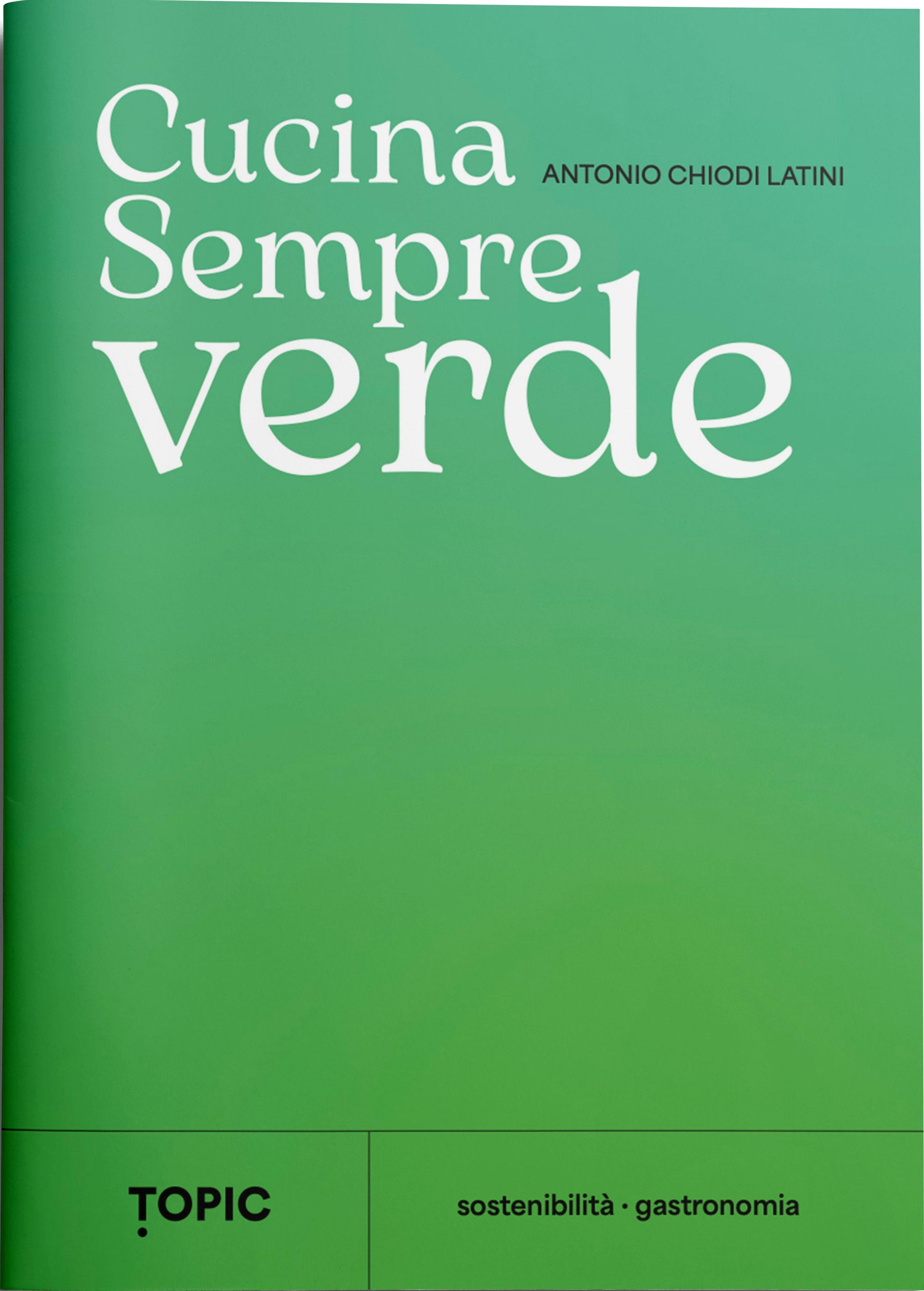 CUCINA SEMPREVERDE
