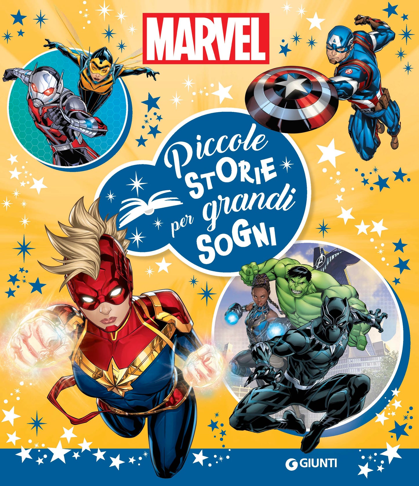 Marvel Piccole storie per grandi sogni
