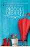Piccoli desideri